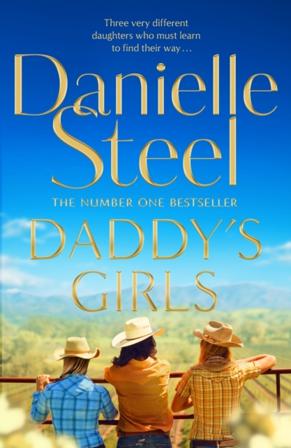 Daddy's Girls - Bok av Danielle Steel - Pocket
