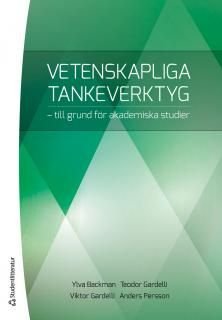Vetenskapliga tankeverktyg : till grund för akademiska studier