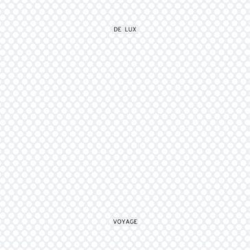 Voyage DE LUX