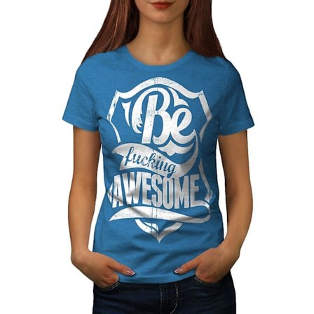 Be Super Awsome Slogan Kvinnor Royal Bluet-shirt