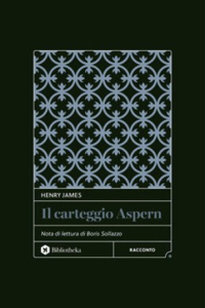 Il carteggio Aspern Henry James