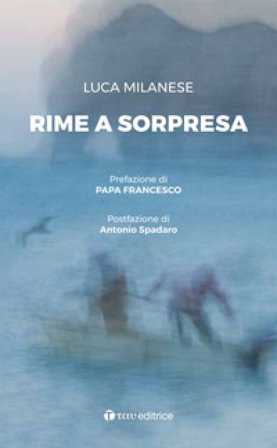 Rime a sorpresa Luca Milanese