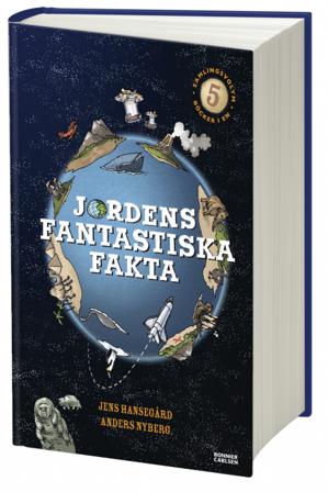 Jordens fantastiska fakta (samlingsvolym, 5 böcker i en) - Bok av Jens Hansegård - Inbunden