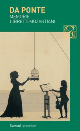 Memorie-Libretti mozartiani Lorenzo Da Ponte