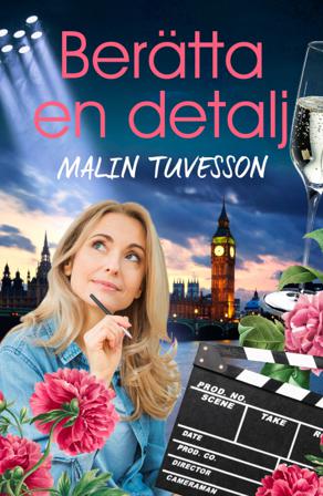 Berätta en detalj - Bok av Malin Tuvesson - Inbunden