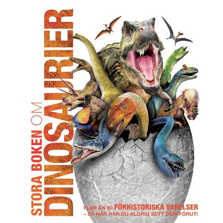 Stora boken om dinosaurier (inbunden)