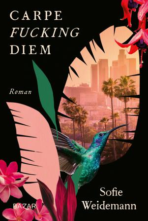 Carpe fucking diem - Bok av Sofie Weidemann - Inbunden
