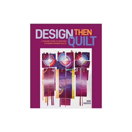 Design Then Quilt (inbunden, eng)