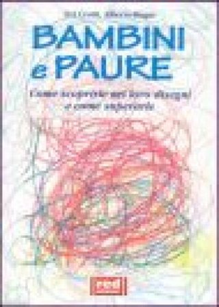 Bambini e paure. Ediz. illustrata Evi Crotti