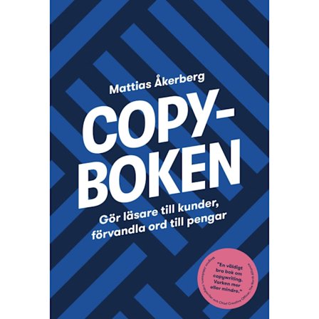 Copyboken : gör läsare till kunder, förvandla ord till pengar (häftad)