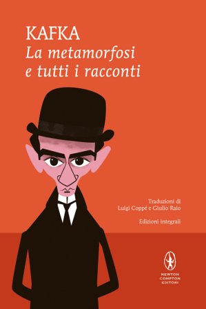 La metamorfosi e tutti i racconti. Ediz. integrale Franz Kafka