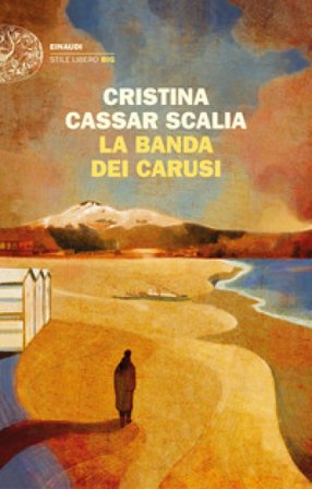 La banda dei carusi Cristina Cassar Scalia