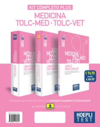 Hoepli test. Medicina, Odontoiatria, Veterinaria TOLC-MED e TOLC-VET. Kit completo Plus: Libro di teoria con esercizi-6000 quiz-Libro di prove 