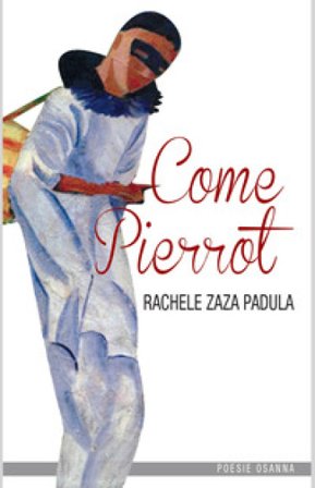 Come Pierrot Rachele Zaza Padula