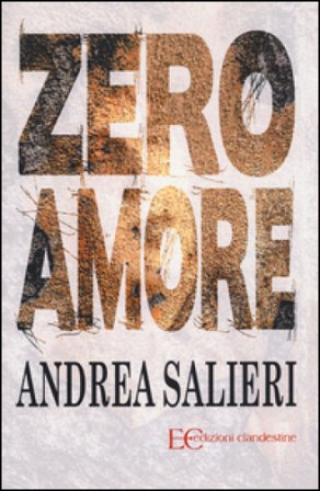 Zero amore Andrea Salieri