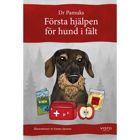Första hjälpen för hund i fält (inbunden)