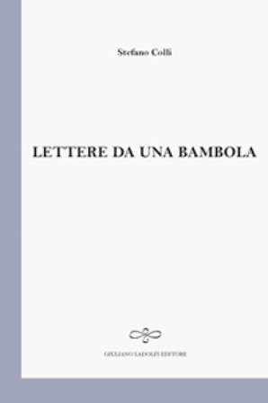 Lettere da una bambola Stefano Colli