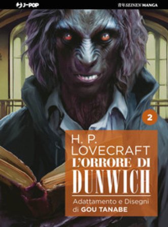 L'orrore di Dunwich da H. P. Lovecraft. Vol. 2 Gou Tanabe