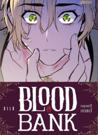 Blood bank. Stagione II. Vol. 3 Silb