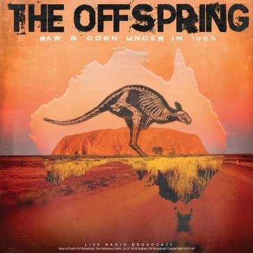 Raw & down under in 1995 The Offspring