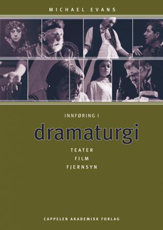 Innføring i dramaturgi - Bok av Michael Evans - Paperback