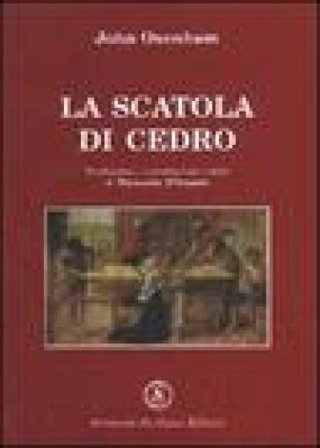 La scatola di cedro John Oxenham
