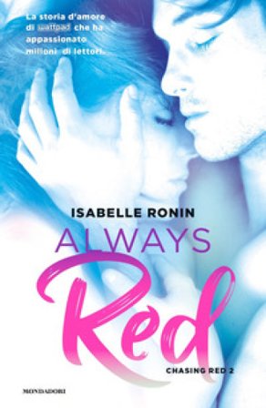 Always red. Chasing Red. Vol. 2 Isabelle Ronin