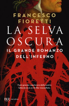 La selva oscura Francesco Fioretti