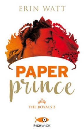 Paper prince. The Royals. Vol. 2 Erin Watt