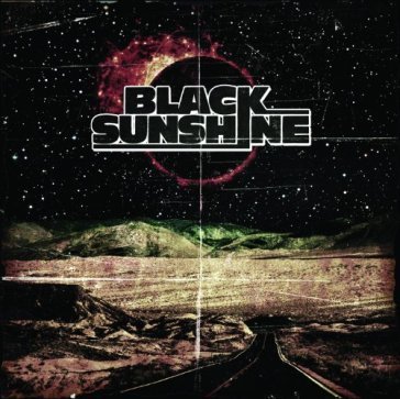 Black sunshine BLACK SUNSHINE