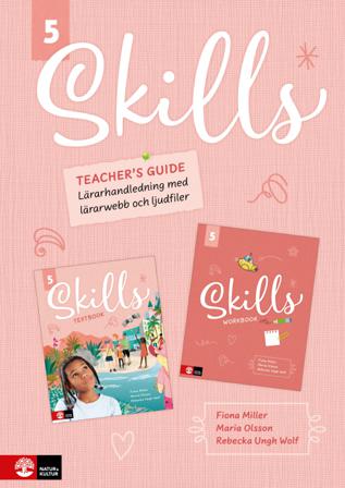 Skills Teacher's guide åk 5 inkl ljudfiler och dig - Bok av Fiona Miller, Maria Olsson, m.fl. - Spiralbunden