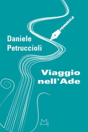 Viaggio nell'Ade Daniele Petruccioli