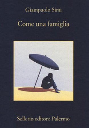Come una famiglia Giampaolo Simi