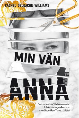 Min vän Anna - Bok av Rachel DeLoache Williams - Pocket