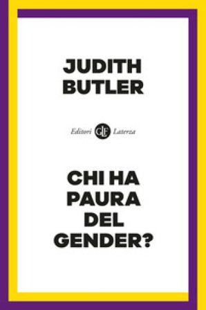 Chi ha paura del gender? Judith Butler