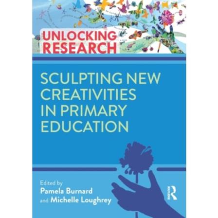 Sculpting New Creativities in Primary Education (häftad, eng)