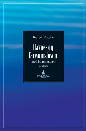 Havne- og farvannsloven - Bok av Brynjar Østgård - Hardback