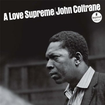 A love supreme John Coltrane