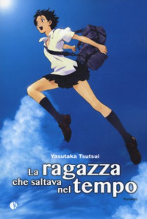 La ragazza che saltava nel tempo Yasutaka Tsutsui