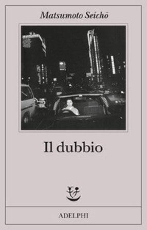Il dubbio Seicho Matsumoto
