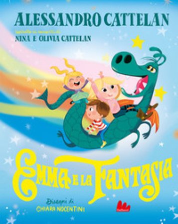 Emma e la fantasia. Ediz. a colori Alessandro Cattelan