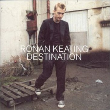 Destination -uk edition- Ronan Keating