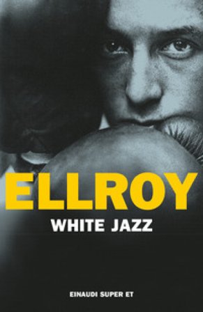 White jazz James Ellroy