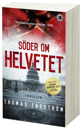 Söder om helvetet - Bok av Thomas Engström - Pocket