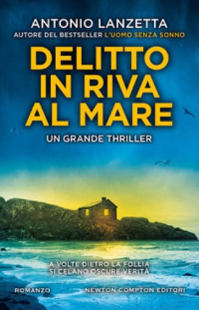 Delitto in riva al mare Antonio Lanzetta