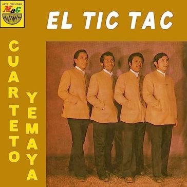 El tic tac CUARTETO YEMAYA