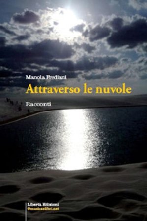 Attraverso le nuvole Manola Frediani