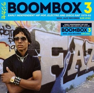 Boombox 3 - early independent hip hop el NA