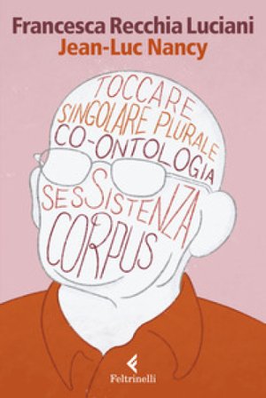 Jean-Luc Nancy Francesca Recchia Luciani