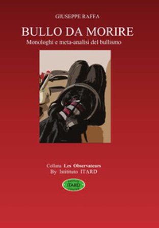 Bullo da morire Giuseppe Raffa